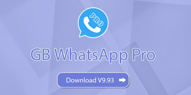 GB whatsapp pro V9.93